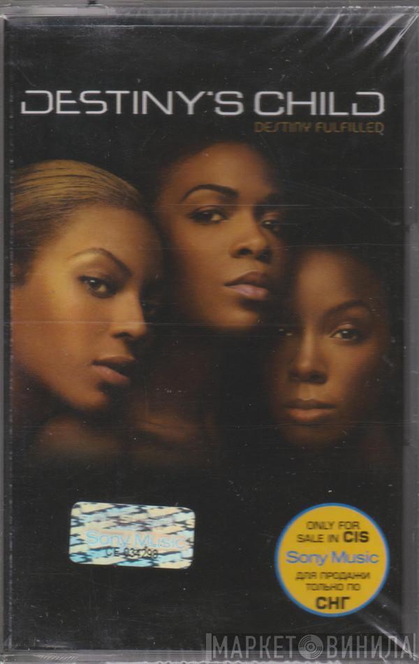  Destiny's Child  - Destiny Fulfilled