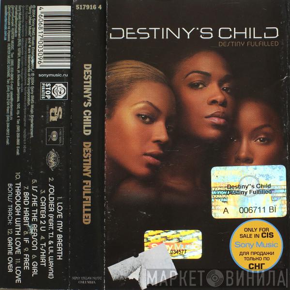  Destiny's Child  - Destiny Fulfilled