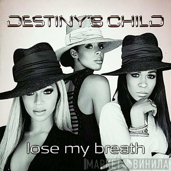  Destiny's Child  - Lose My Breath