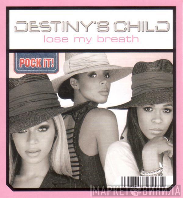  Destiny's Child  - Lose My Breath