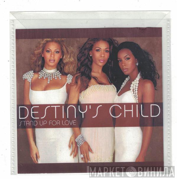  Destiny's Child  - Stand Up For Love