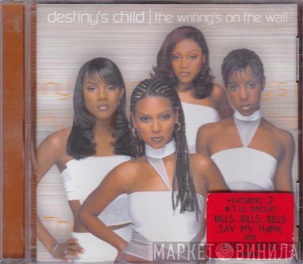  Destiny's Child  - The Writing's On The Wall