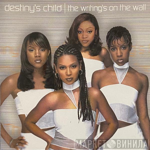  Destiny's Child  - The Writing's On The Wall