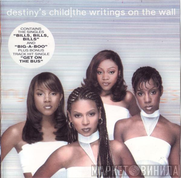  Destiny's Child  - The Writing's On The Wall