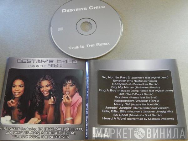  Destiny's Child  - This Is The Remix