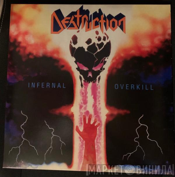 Destruction - Infernal Overkill