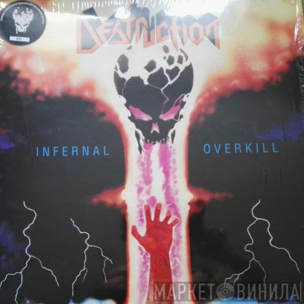 Destruction - Infernal Overkill