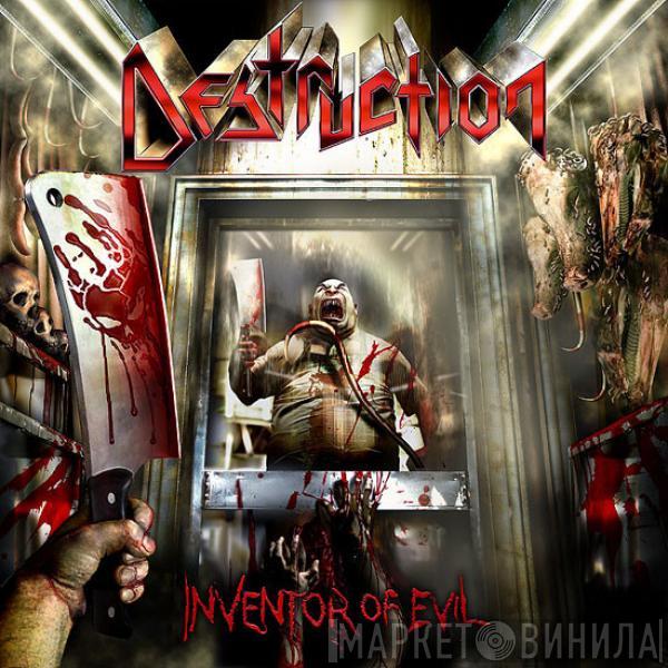 Destruction - Inventor Of Evil