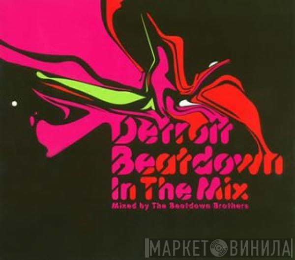  - Detroit Beatdown In The Mix