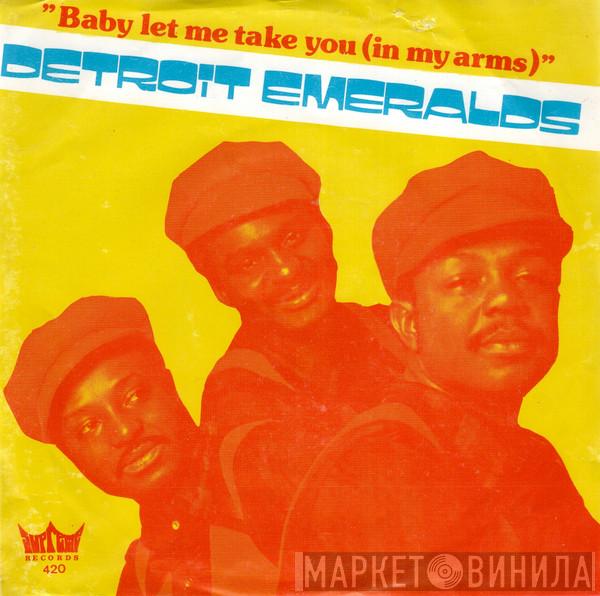 Detroit Emeralds - Baby Let Me Take You (In My Arms)