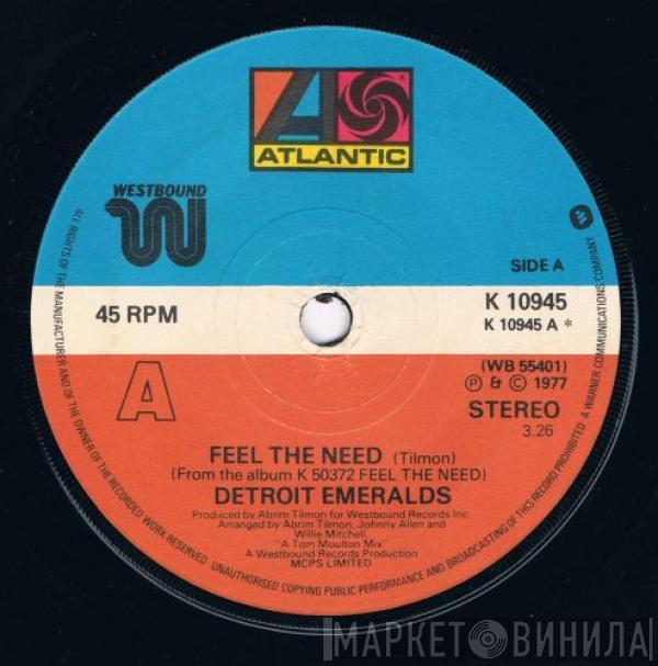 Detroit Emeralds - Feel The Need