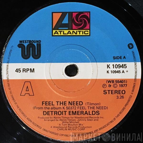Detroit Emeralds - Feel The Need