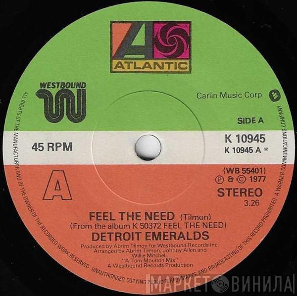 Detroit Emeralds - Feel The Need