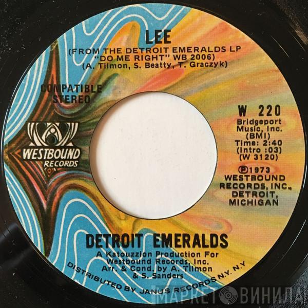 Detroit Emeralds - Lee / Whatcha Gonna Wear Tomorrow