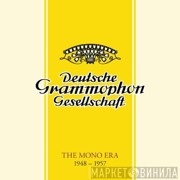  - Deutsche Grammophon: The Mono Era 1948-1957