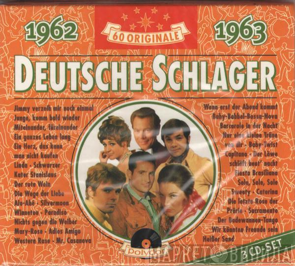  - Deutsche Schlager 1962-1963