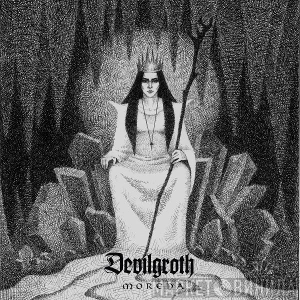 Devilgroth - Morena