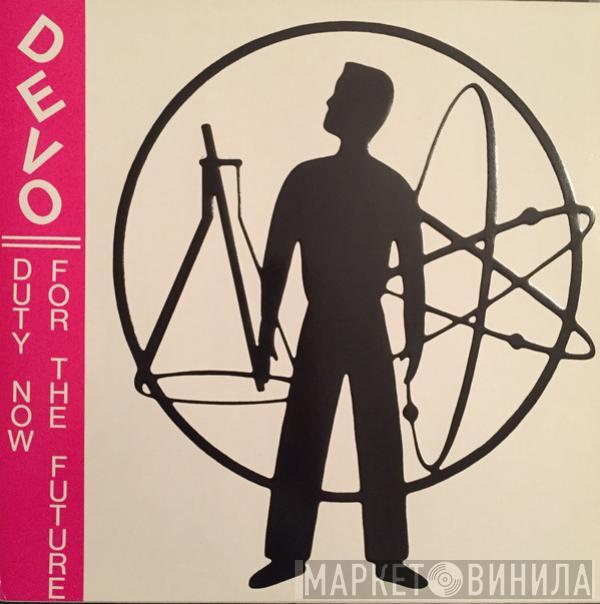  Devo  - Duty Now For The Future