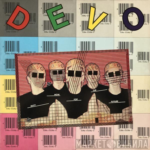  Devo  - Duty Now For The Future