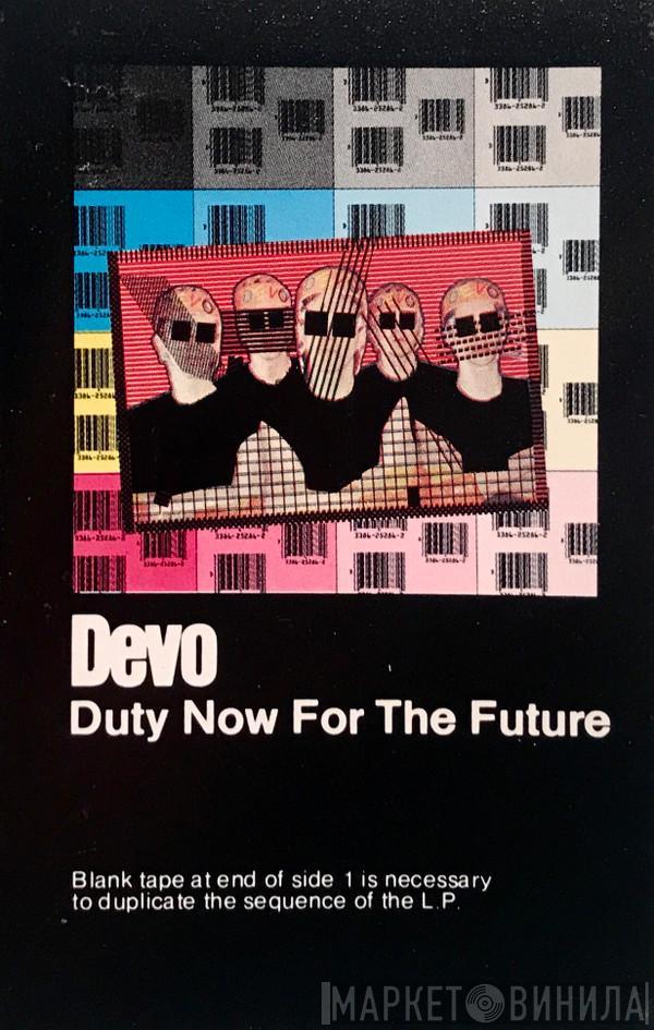  Devo  - Duty Now For The Future