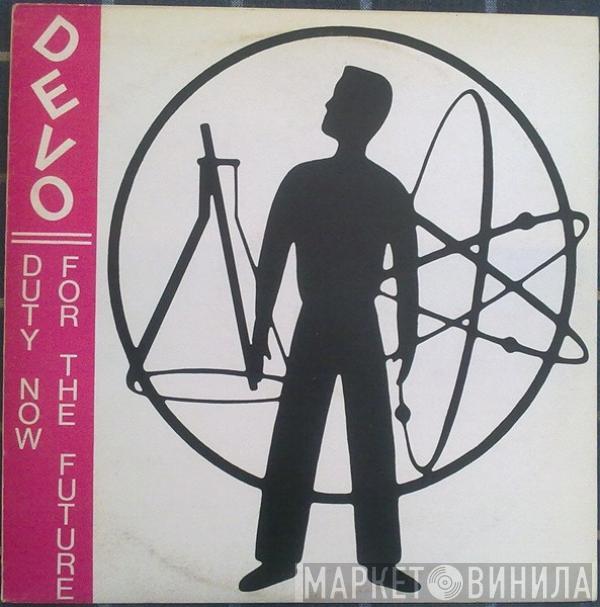  Devo  - Duty Now For The Future