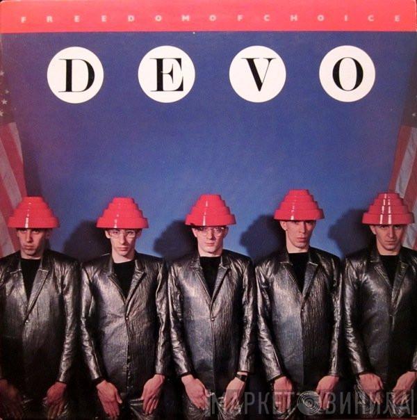 Devo - Freedom Of Choice