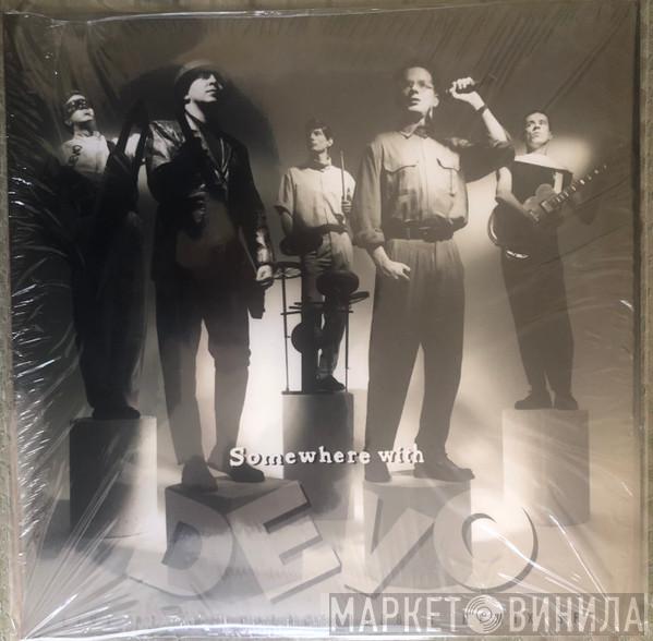 Devo  - Somewhere With Devo