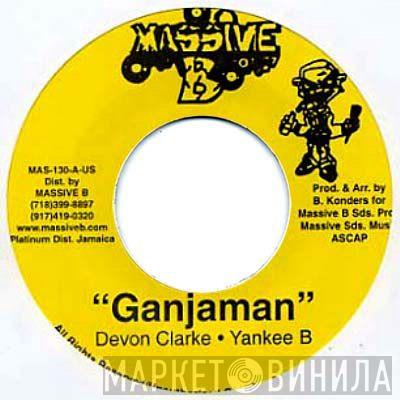 Devon Clarke , Yankee B. - Ganjaman