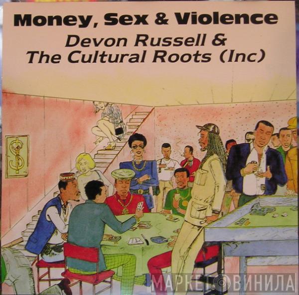 Devon Russell, Cultural Roots - Money, Sex & Violence