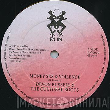 Devon Russell, Cultural Roots - Money Sex & Voilence