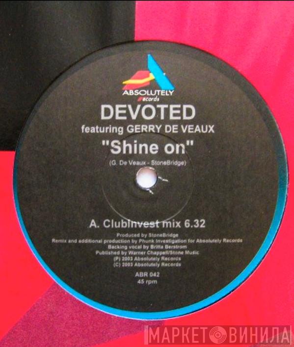 Devoted, Gerry DeVeaux - Shine On