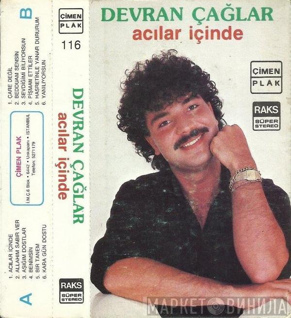  Devran Çağlar  - Acılar İçinde