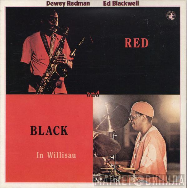 , Dewey Redman  Ed Blackwell  - Red And Black In Willisau