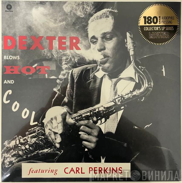 Dexter Gordon - Dexter Blows Hot And Cool