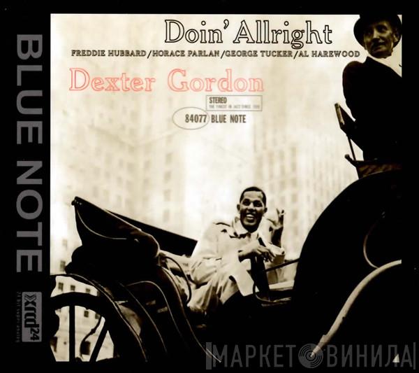  Dexter Gordon  - Doin' Allright