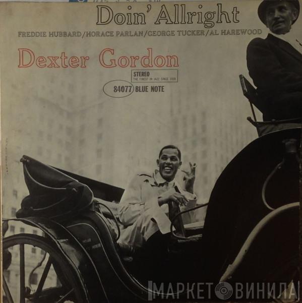  Dexter Gordon  - Doin' Allright