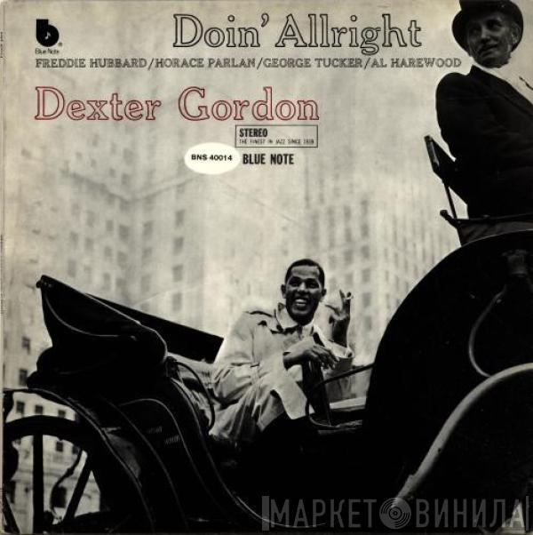  Dexter Gordon  - Doin' Allright