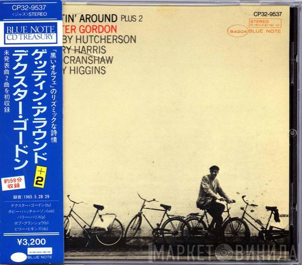  Dexter Gordon  - Gettin' Around = ゲットティン･アラウンド+2