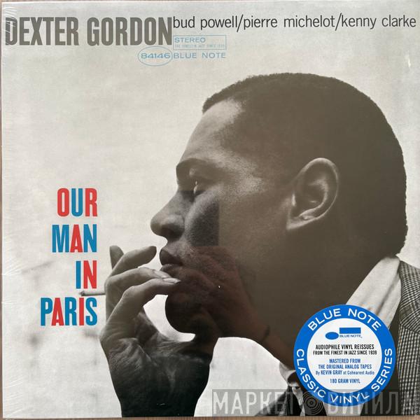 Dexter Gordon - Our Man In Paris