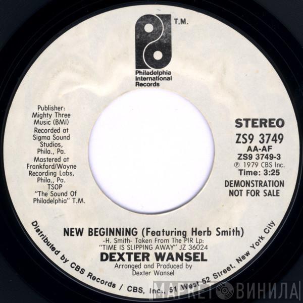 Dexter Wansel - New Beginning / Time Is Slipping Away