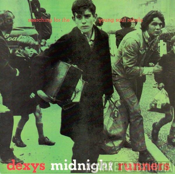Dexys Midnight Runners - Searching For The Young Soul Rebels