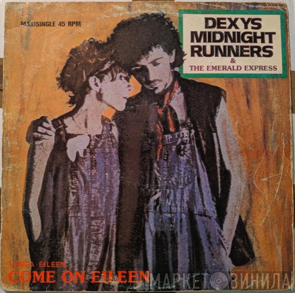 Dexys Midnight Runners, The Emerald Express - Come On Eileen = Venga Eileen