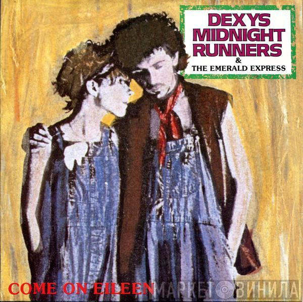Dexys Midnight Runners, The Emerald Express - Come On Eileen