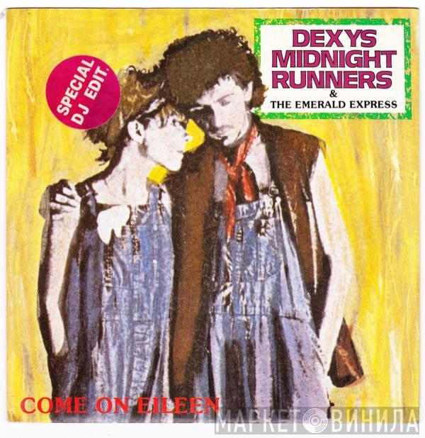 Dexys Midnight Runners, The Emerald Express - Come On Eileen
