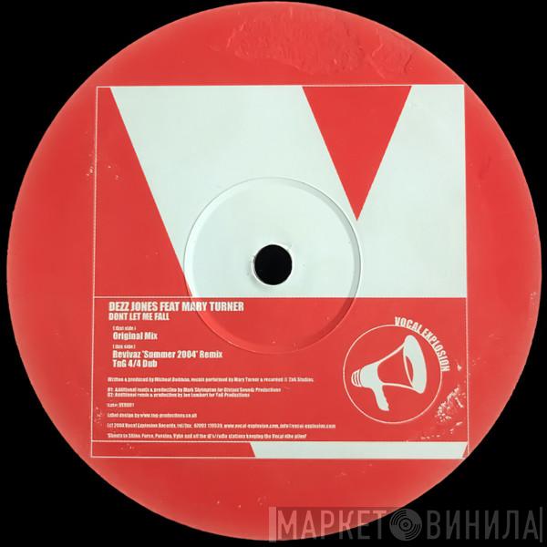 Dezz Jones, Mary Turner - Dont Let Me Fall