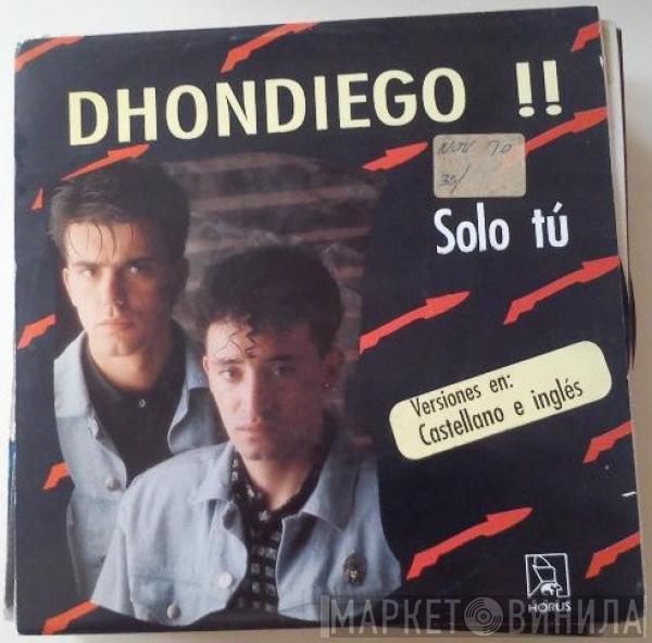 Dhondiego - Solo tú