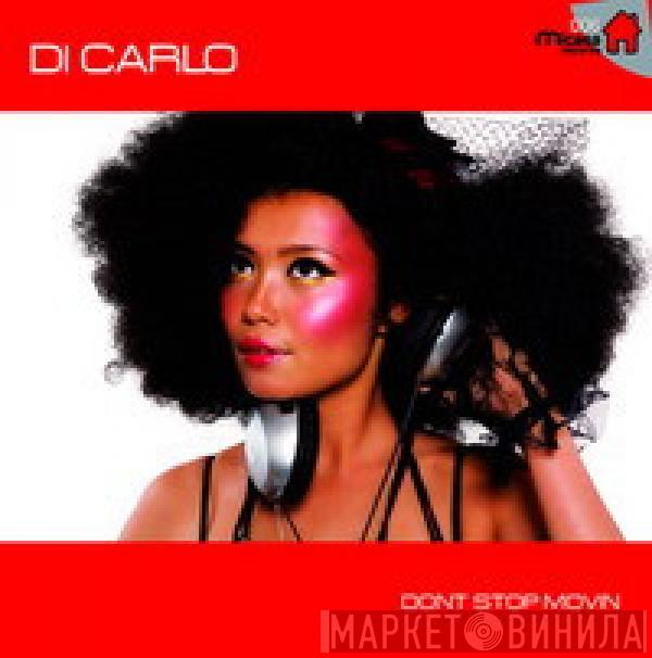 Di Carlo - Dont Stop Movin