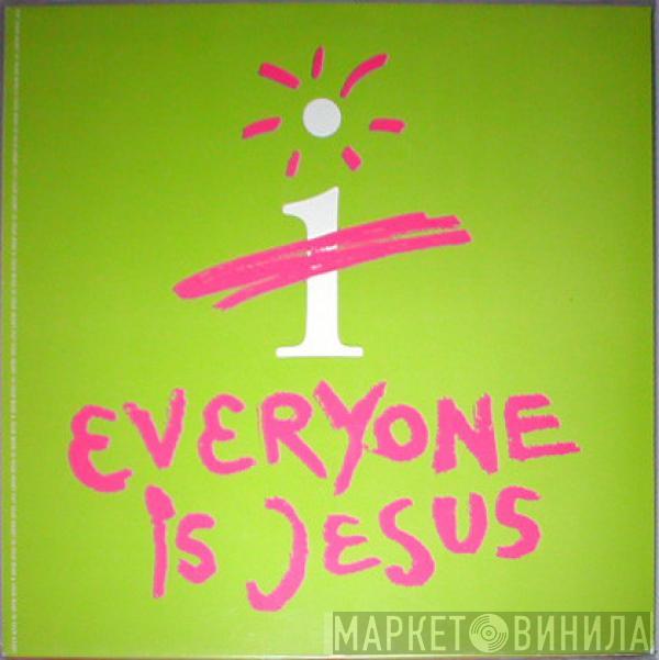  Di leva  - Everyone Is Jesus