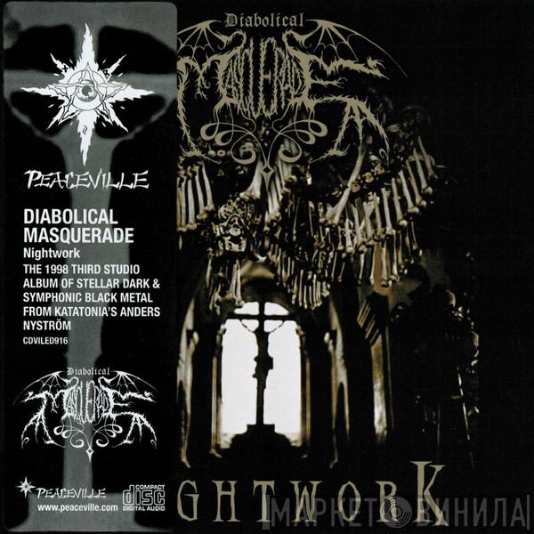 Diabolical Masquerade - Nightwork