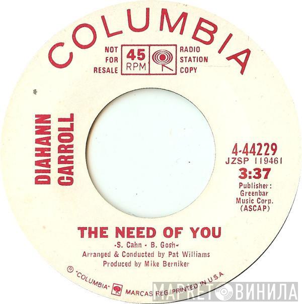 Diahann Carroll - The Need Of You